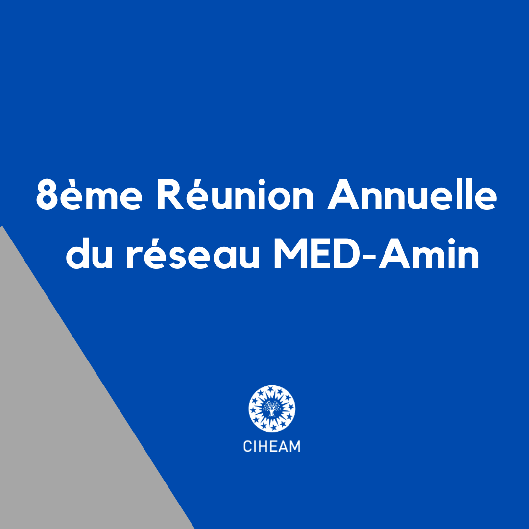 8ème réunion MED-Amin dans un contexte de flambée des prix agricoles