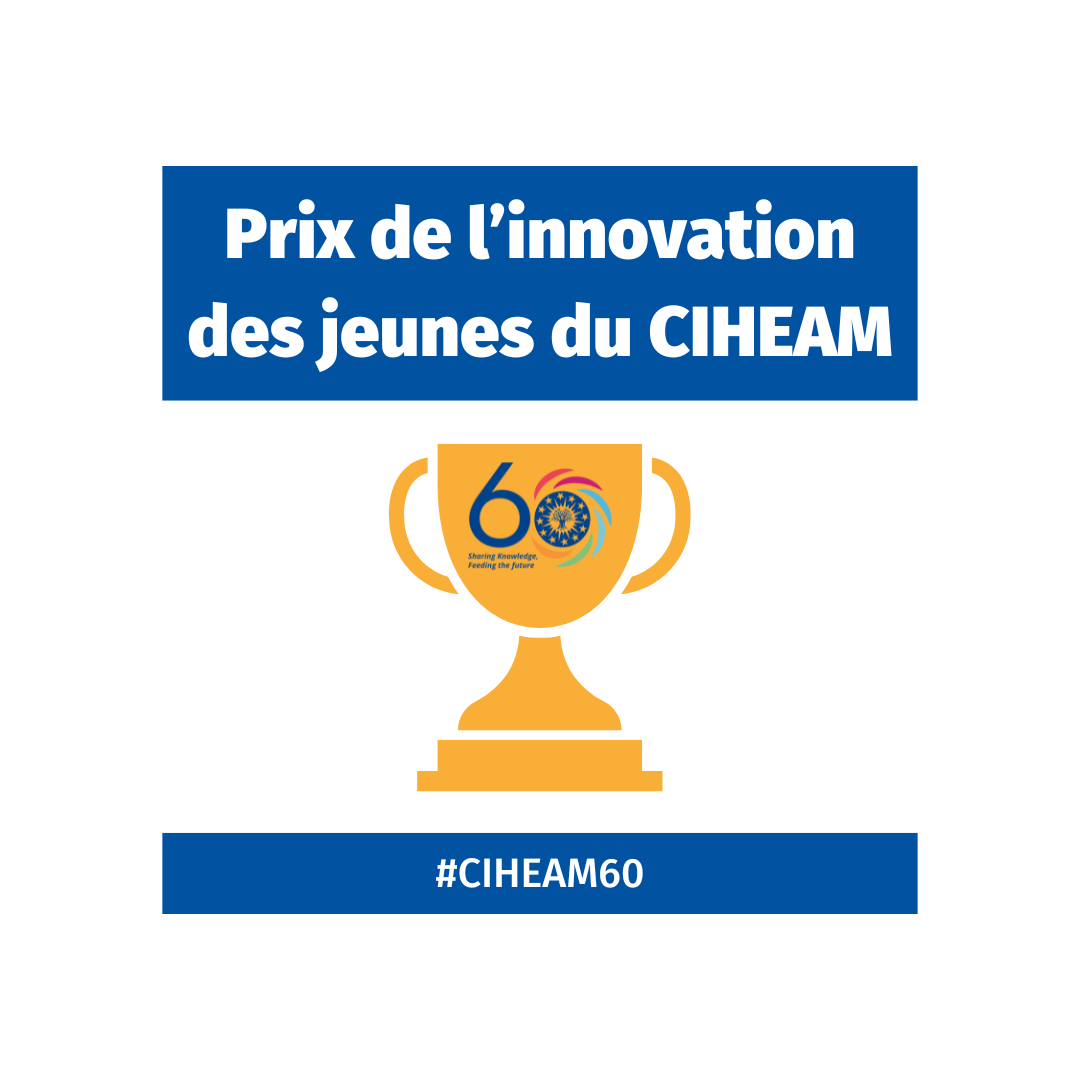 PRIX INNOVATION DES JEUNES DU CIHEAM